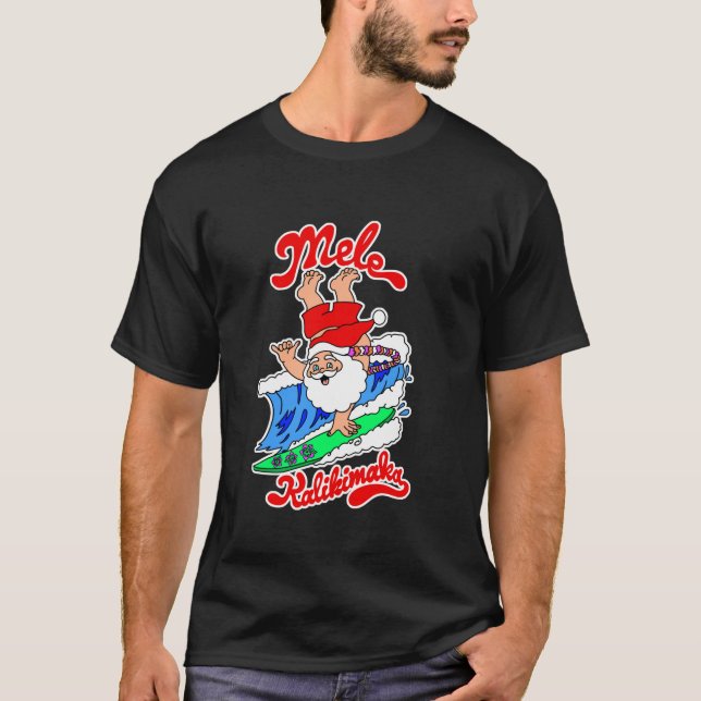 Mele Kalikimaka Long Sleeve T Shirt Hawaii Christm (Front)