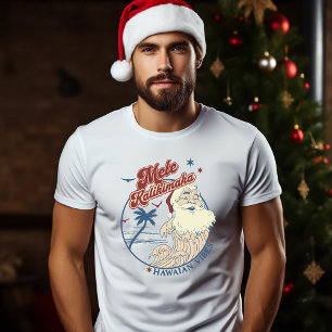 Mele Kalikimaka Merry Christmas Hawaii Style T-Shirt