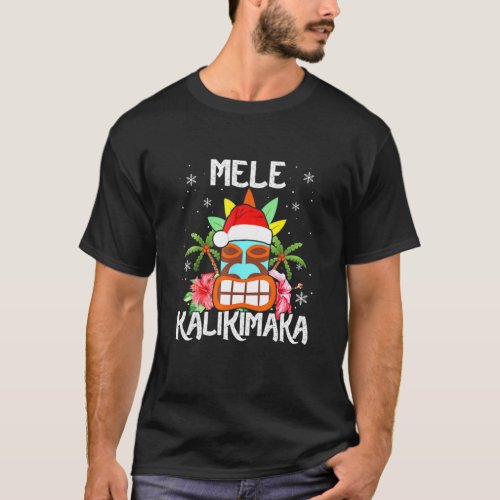Mele Kalikimaka Merry Xmas Santa Hawaiian Tiki T_Shirt
