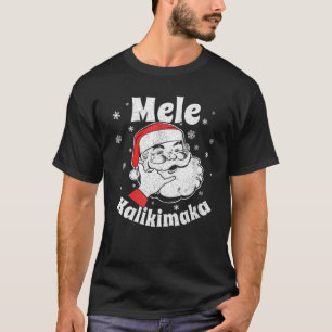 Mele Kalikimaka Santa Claus Shaka Hawaiian Christm T-Shirt
