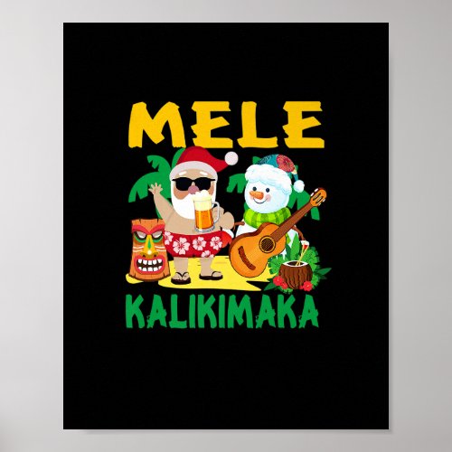 Mele Kalikimaka Santa Claus Snowman Funny Christma Poster