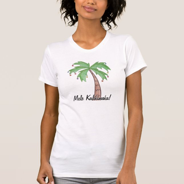 Mele Kalikimaka T-Shirt (Front)