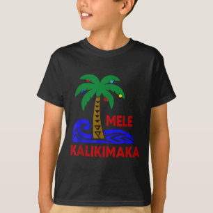 Mele Kalikimaka Trocal Holiday Palm Tree Xmas Hawa T-Shirt