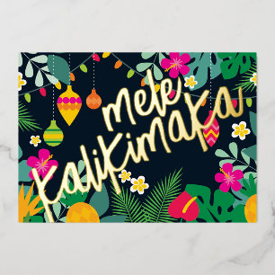 Mele Kalikimaka Tropical Flowers Hawaiian Foil Holiday Card