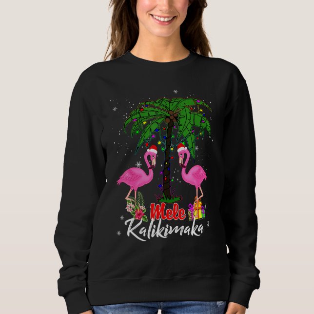 Mele Kalikimaka Tropical Hawaiian Christmas Flamin Sweatshirt (Front)