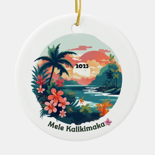 Mele Kalikimaka Tropical Island 2023  Label Ceramic Ornament