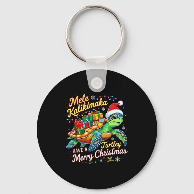 Mele Kalikimaka Turtley Have A Merry Christmas  Keychain (Front)