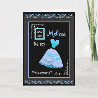 MELISSA Be My Bridesmaid - Blue Gown Invitation