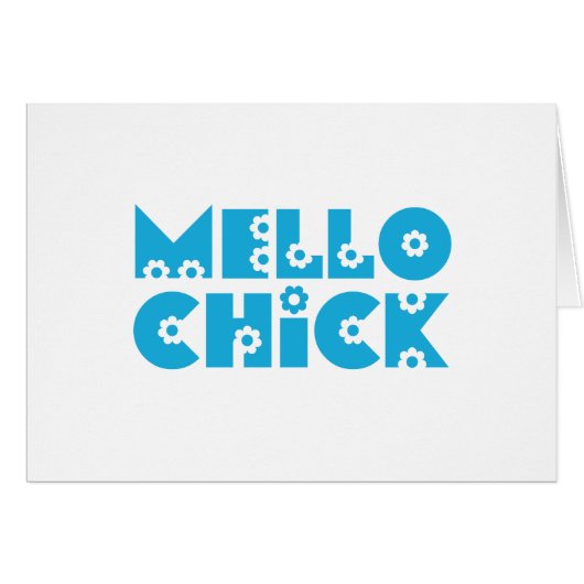 Mello Chick (Front Horizontal)