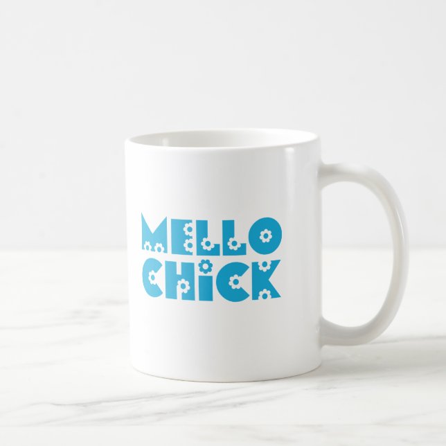 Mello Chick Coffee Mug (Right)