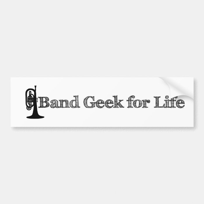 Mellophone   Band Geek for Life Bumper Sticker