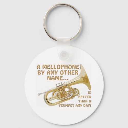 Mellophone By Any Other Name Keychain