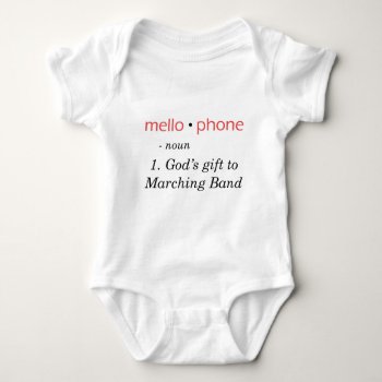 Mellophone - God's Gift To Band Baby Bodysuit by marchingbandstuff at Zazzle