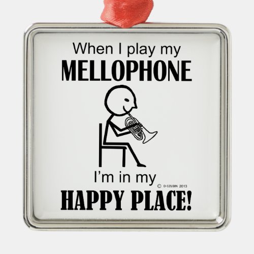Mellophone Happy Place Metal Ornament