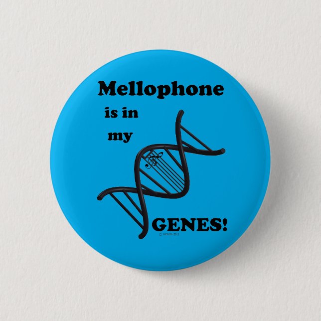 Mellophone Is In My Genes Button (Front)