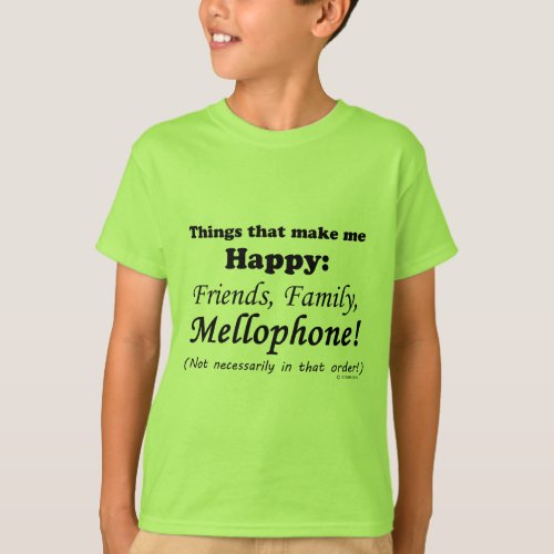 Mellophone Makes Me Happy T_Shirt