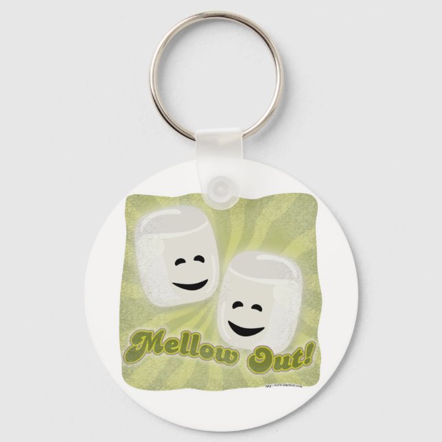Mellow Out! Keychain (Front)