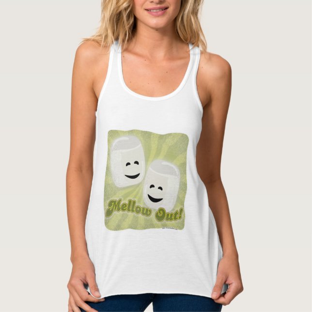 Mellow Out! Tank Top (Front)