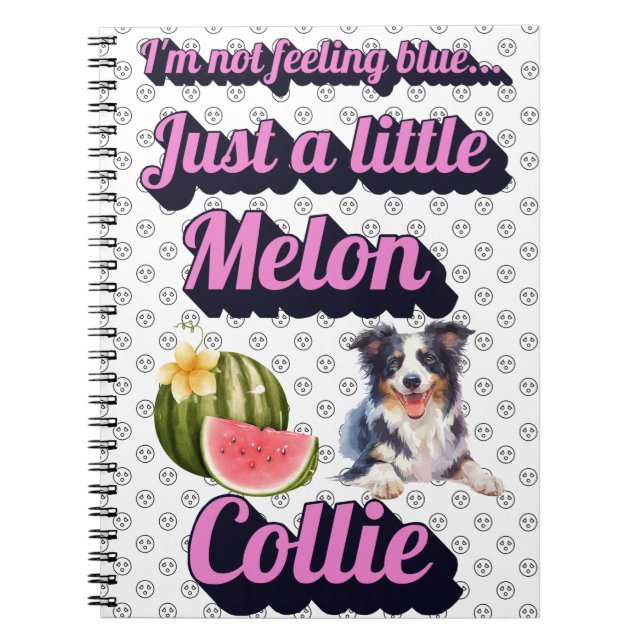 Melon Collie funny Spiral Notebook (Front)