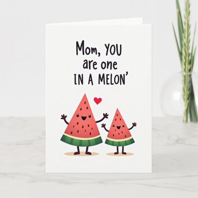 Melon Mom Pun Artwork Card (Front)