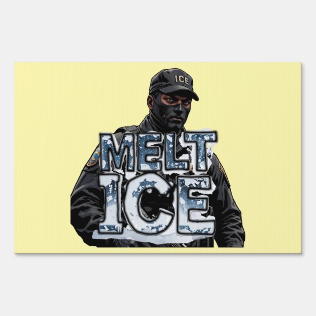 Melt ICE Sign (Front)