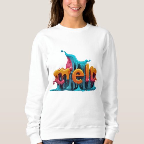 Melt Sweatshirt