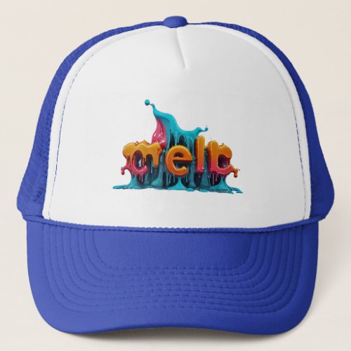 Melt Trucker Hat