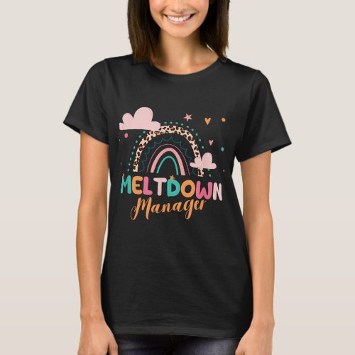 Meltdown Manager After School Daycare Provider Chi T_Shirt