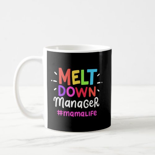 Meltdown Manager Mama Life Chaos Coordinating Moth Coffee Mug