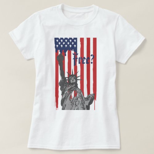 Melting American Flag Statue of Liberty Freedom T_Shirt