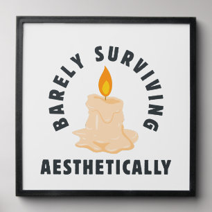 Melting Candle "Barely Surviving Aesthetically" Peel And Stick Photo Tile
