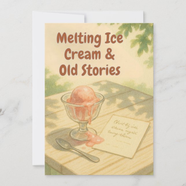 Melting Ice Cream & Old Stories – Warm Summer card (Front)