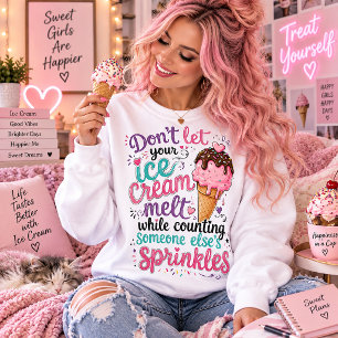 Melting Ice Cream with Sprinkles Sweatshirt