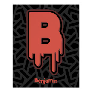 Melting Letter B – Custom Name Birthday Gift Poster