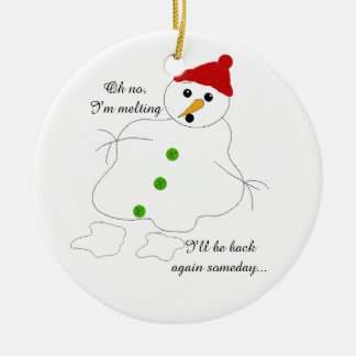 Melting Snowman Ceramic Ornament