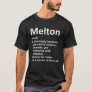 MELTON Definition Funny Surname Family Tree Birthd T-Shirt