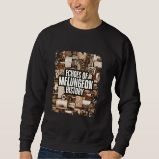 Melungeon History Culture Appalachia History Lover Sweatshirt