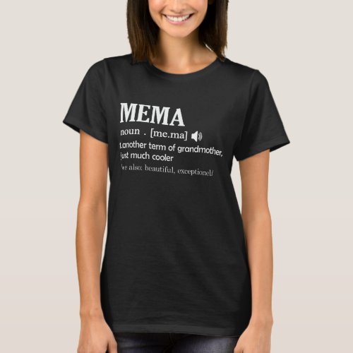Mema Definition Funny Grandma Mother Day Gift T_Shirt