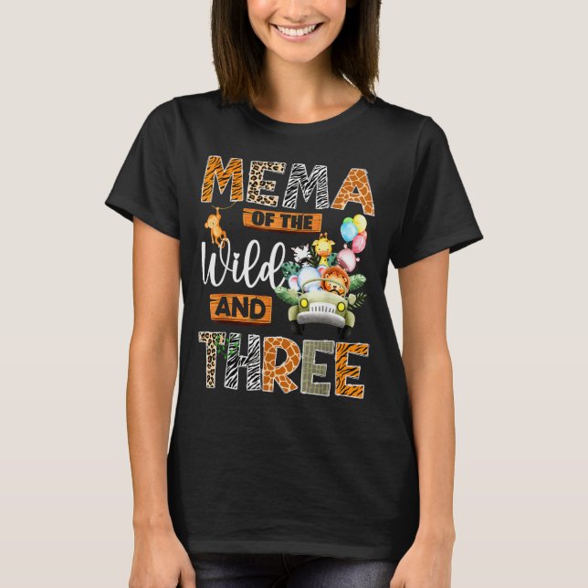 Mema Of The Wild And Three 3rd Birthday Boy Safari T-Shirt (Front)