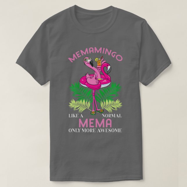 Memamingo Mema Flamingo Love Grandma Grandmother G T-Shirt (Design Front)