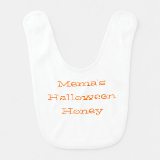 "Mema's Halloween Honey" Bib