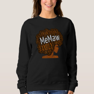 MeMaw African American Grandmother Nickname Sweatshirt