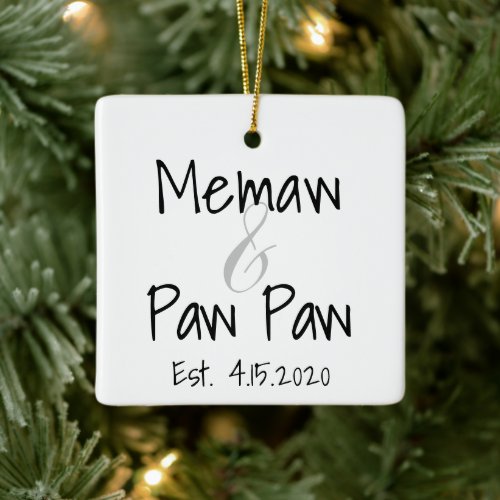 Memaw and Paw Paw First Grandchild Ornament