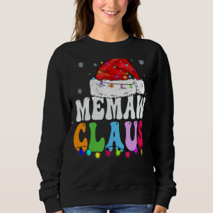 Memaw Claus Funny Xmas Family Matching Grandma Chr Sweatshirt