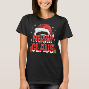 Memaw Claus Shirt Group Gifts Matching Family Chri