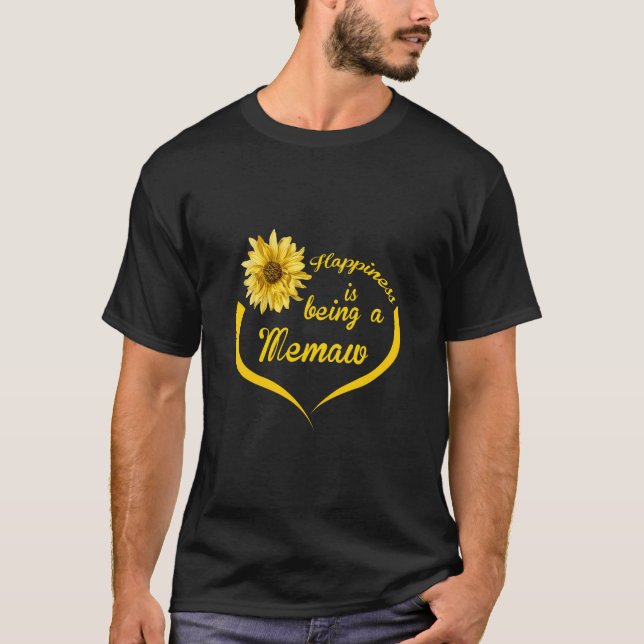 Memaw Gift Happiness Is Being A Memaw T-Shirt (Front)
