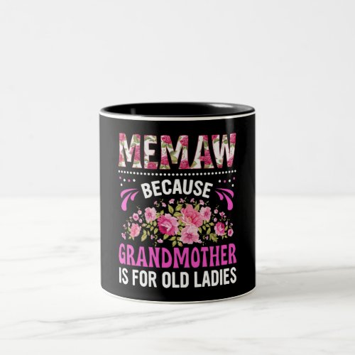 MemawGrandma Two_Tone Coffee Mug