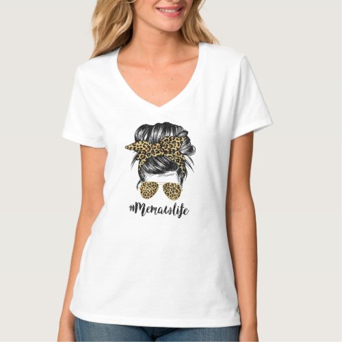 Memaw Life Messy Hair Bun Leopard Women T_Shirt