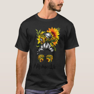 Memaw Life Messy Hair Bun Sunflower Women Mother's T-Shirt