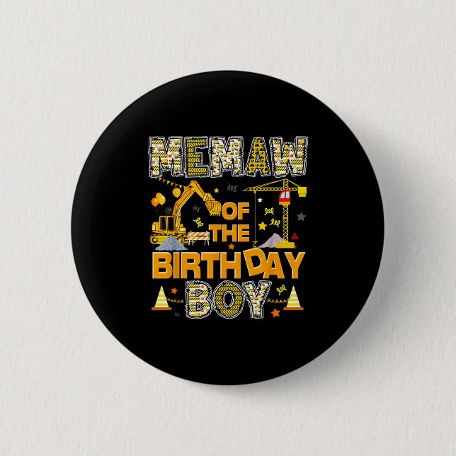 Memaw of the birthday boy construction worker button (Front)
